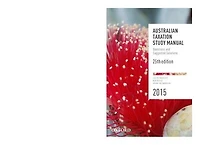 Australian Taxation Study Manual 2019: Questions And Suggested Solutions
