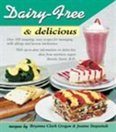 Dairy-Free and Delicious