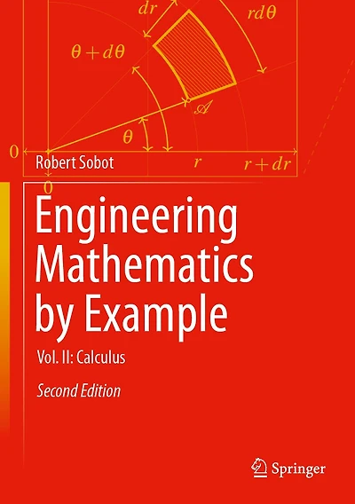 Engineering Mathematics by Example: Vol. II: Calculus
