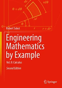 Engineering Mathematics by Example: Vol. II: Calculus