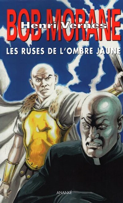 Les ruses de l'Ombre jaune