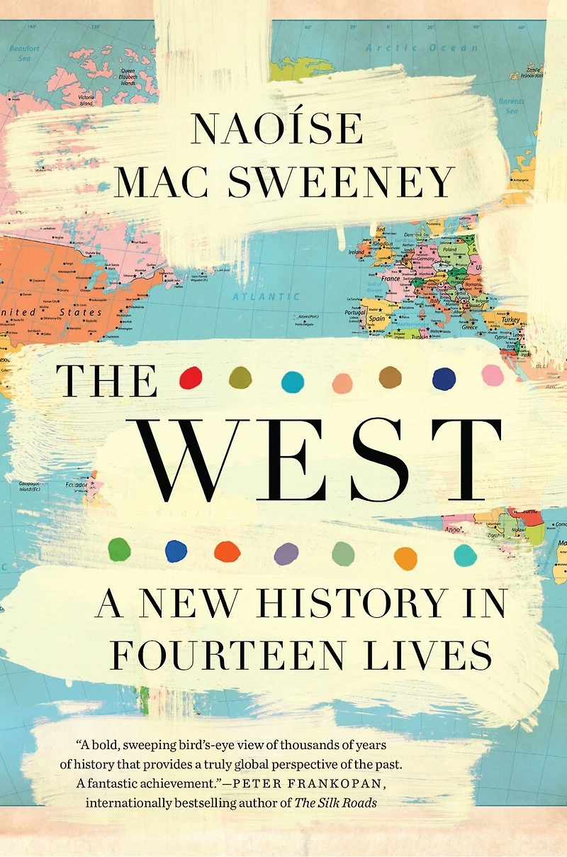 The West: A New History Fourteen Lives