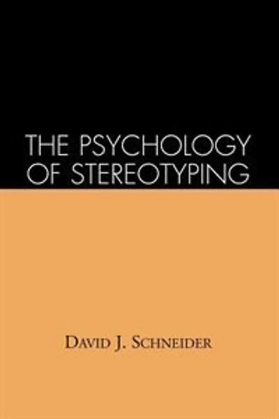 The Psychology of Stereotyping