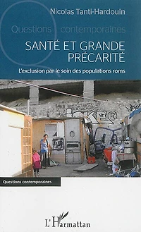 Santé Et Grande Précarité