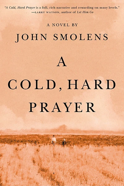 A Cold, Hard Prayer
