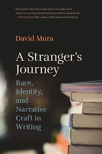 A Stranger's Journey: Race, Identity, and Narrative Craft Writing