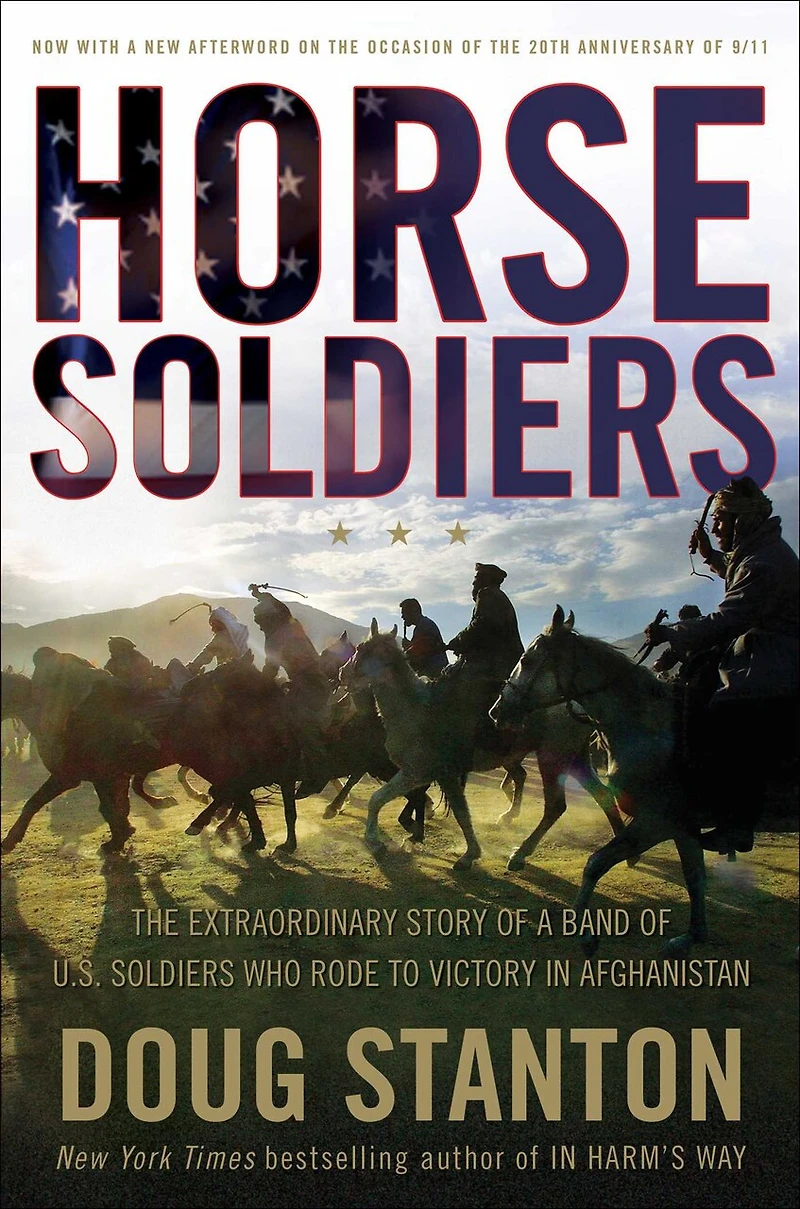12 Strong: the Declassified True Story of Horse Soldiers