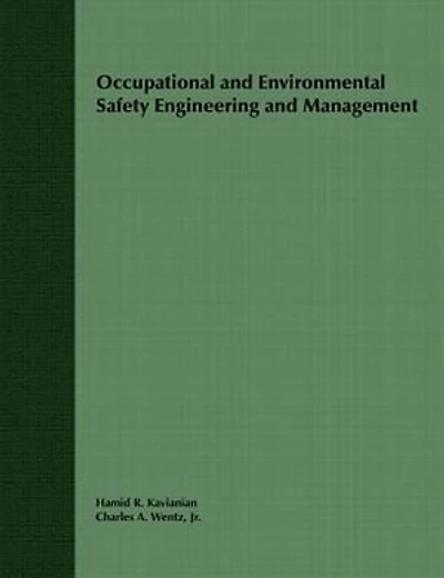 Occupational and Environmental Safety Engineering and Management