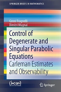 Control of Degenerate and Singular Parabolic Equations: Carleman Estimates Observability