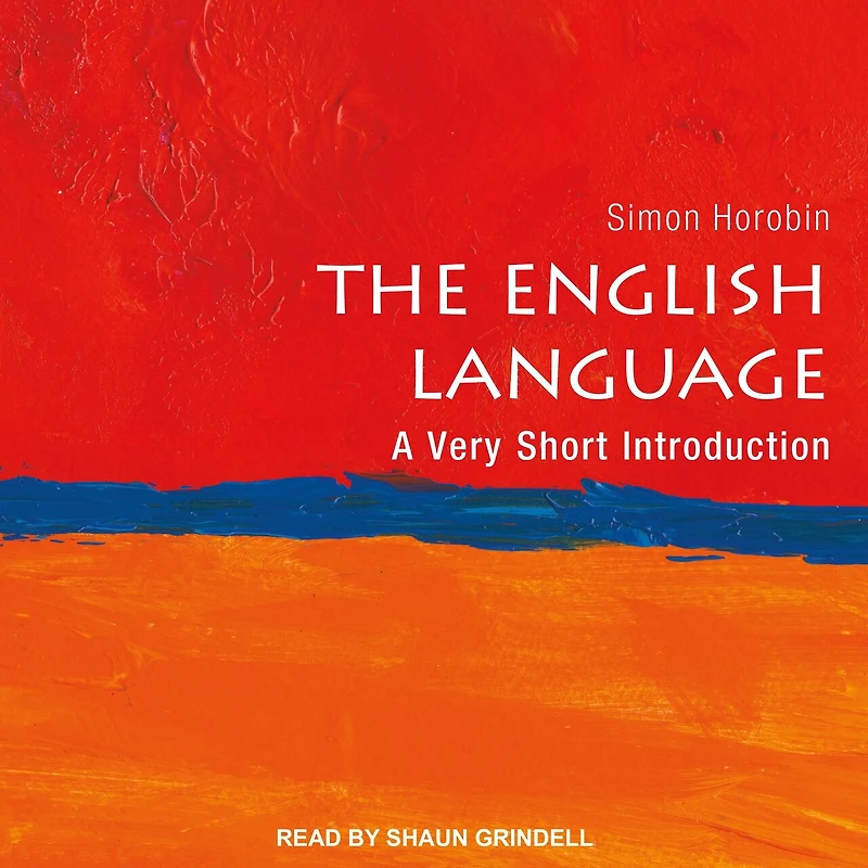 The English Language Lib/E: A Very Short Introduction