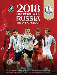2018 Fifa World Cup Russia(tm) The Official Book