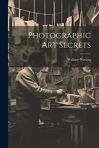 Photographic Art Secrets