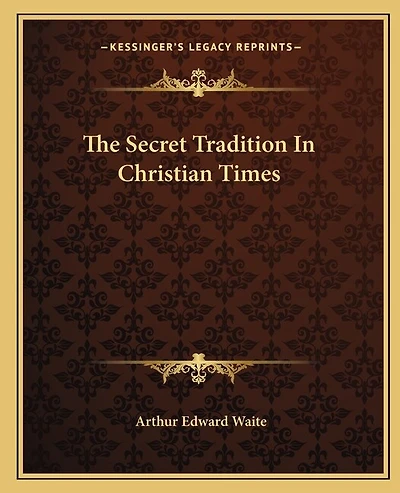 The Secret Tradition In Christian Times