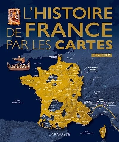 L' histoire de France par les cartes