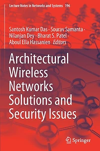 Architectural Wireless Networks Solutions and Security Issues
