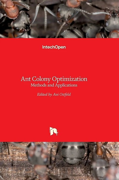 Ant Colony Optimization: Methods and Applications