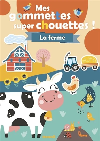 La ferme: mes gommettes super chouettes !