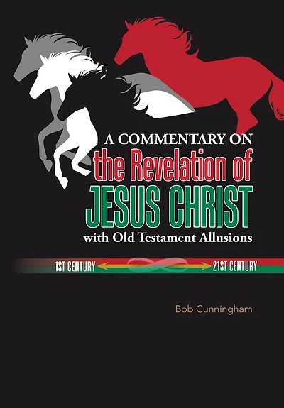 A Commentary On The Revelation Of Jesus Christ With Old Testament Allusions