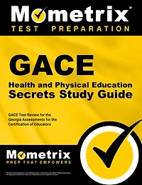 GACE Health and Physical Education Secrets Study Guide: GACE Test Review for the Georgia Assessments for the Certification of Educators