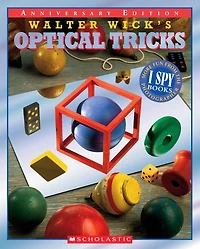 Walter Wick's Optical Tricks (10th Anniversary Edition)