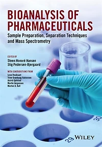 Bioanalysis of Pharmaceuticals: Sample Preparation, Separation Techniques and Mass Spectrometry