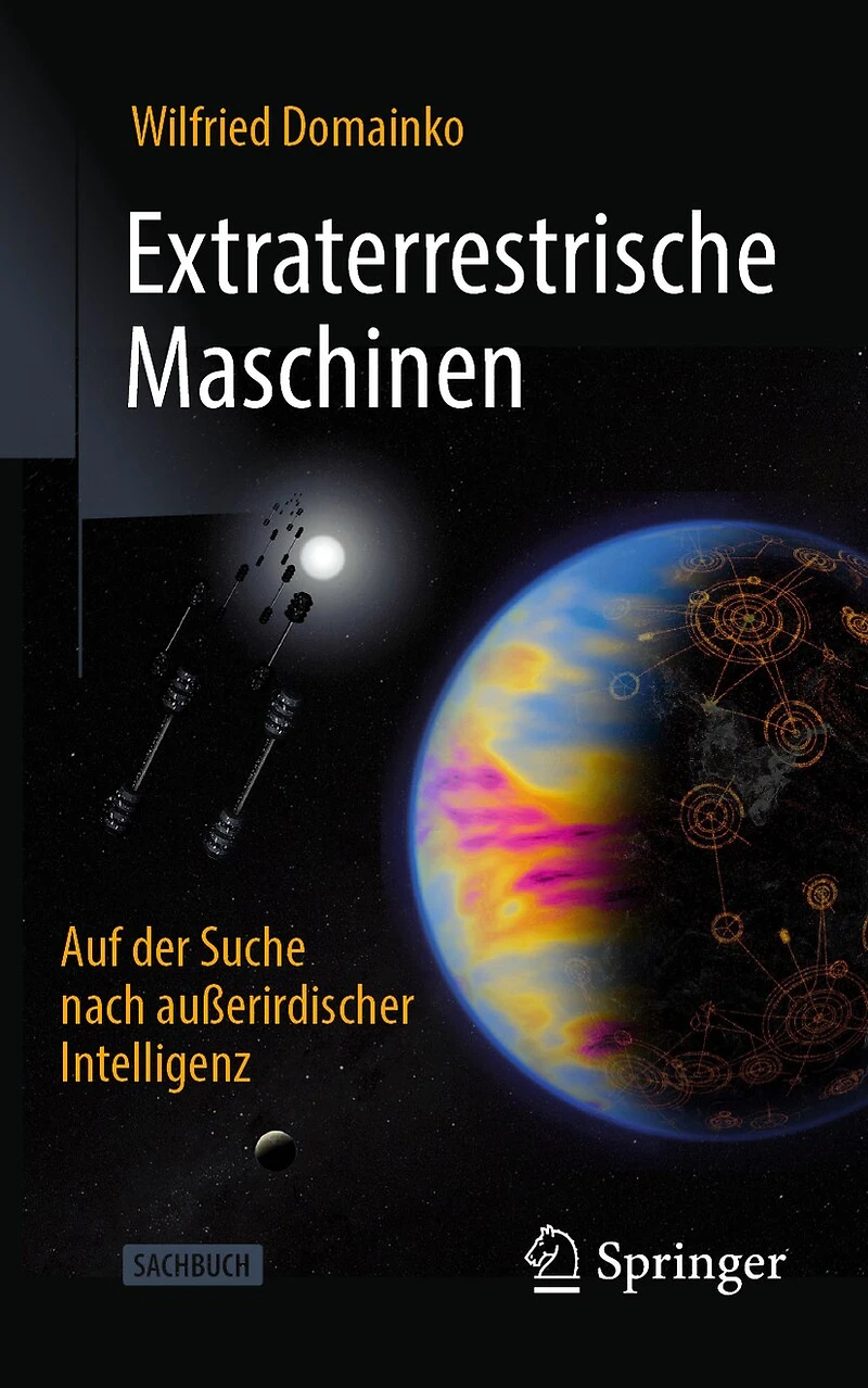 Extraterrestrische Maschinen: Auf Der Suche Nach Außerirdischer Intelligenz