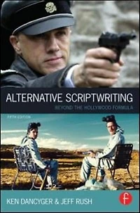 Alternative Scriptwriting: Contemporary Storytelling for the Screen