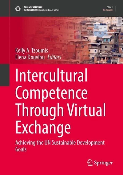 Intercultural Competence Through Virtual Exchange: Achieving the UN Sustainable Development Goals