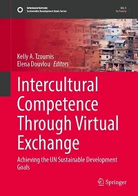 Intercultural Competence Through Virtual Exchange: Achieving the UN Sustainable Development Goals