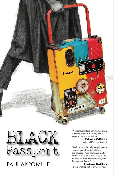 Black Passport: A Migrant's Memoir