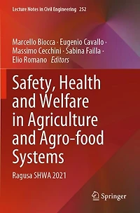 Safety, Health and Welfare in Agriculture and Agro-food Systems: Ragusa SHWA 2021