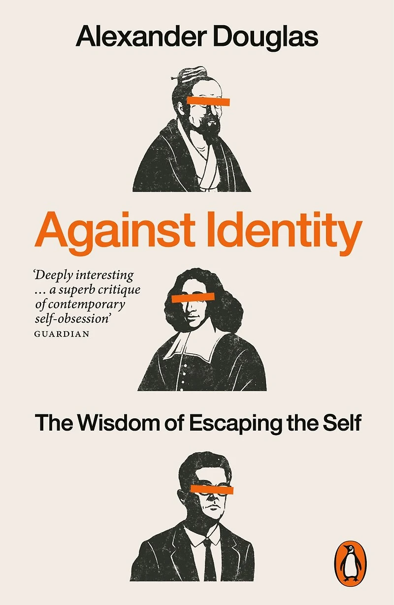 Against Identity: the Wisdom of Escaping Self