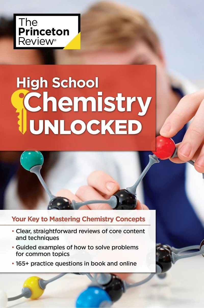 High School Chemistry Unlocked: Your Key To Understanding And Mastering Complex Concepts