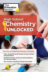 High School Chemistry Unlocked: Your Key To Understanding And Mastering Complex Concepts