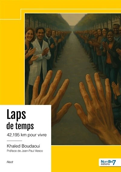 Laps de temps: 42,195 km pour vivre