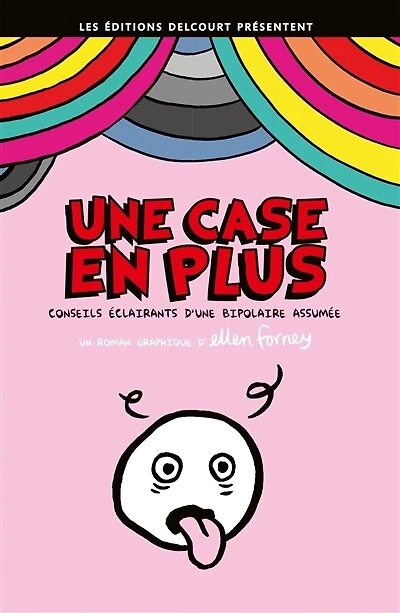 Une case en plus: conseils éclairants d'une bipolaire assumée
