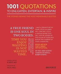1001 Quotations To Enlighten, Entertain, and Inspire
