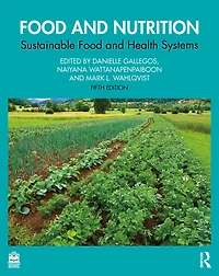 Food and Nutrition: Sustainable Health Systems