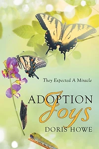 Adoption Joys: They Expected A Miracle