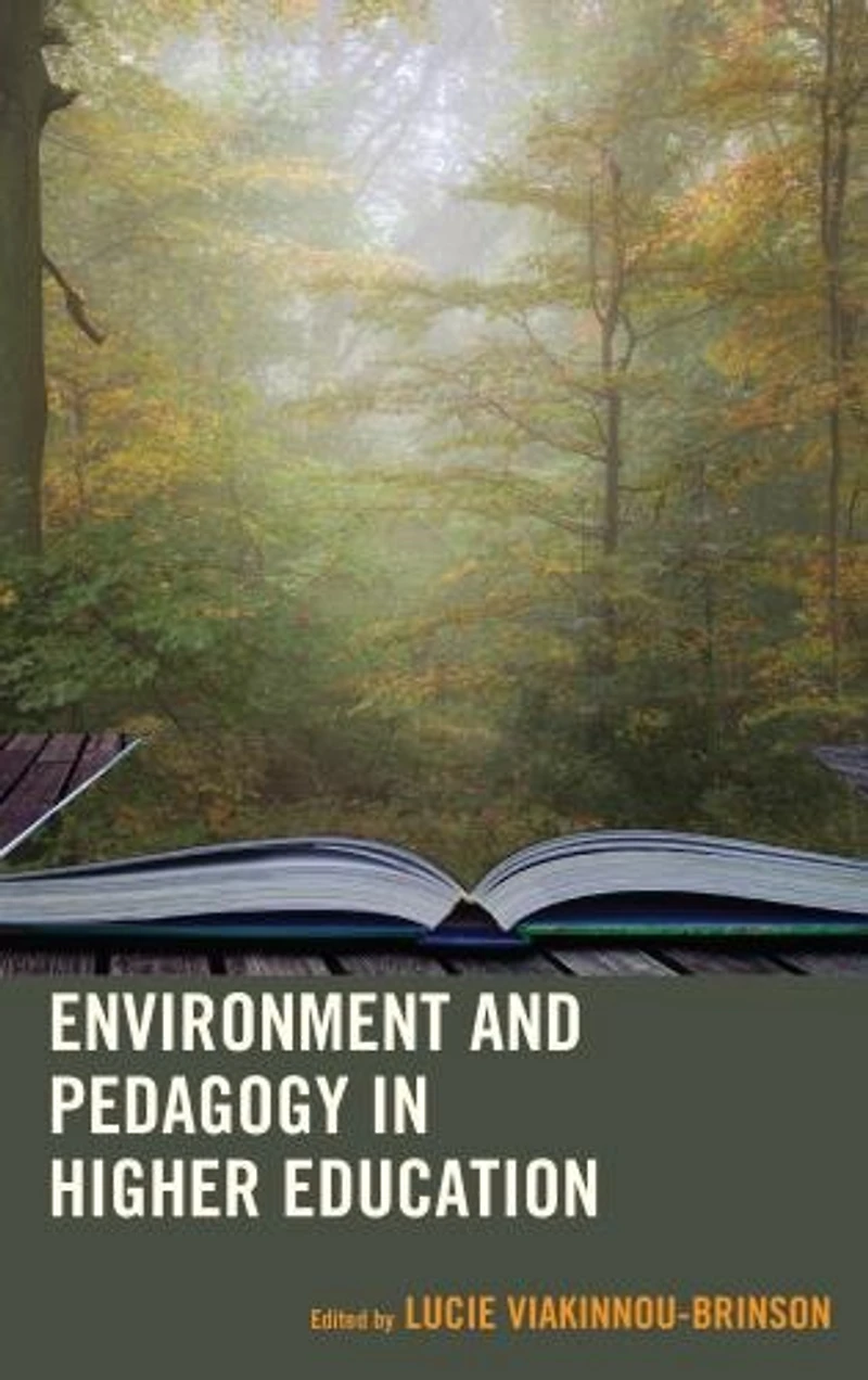 Environment and Pedagogy Higher Education