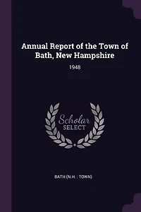 Annual Report of the Town of Bath