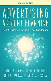 Advertising Account Planning: New Strategies the Digital Landscape