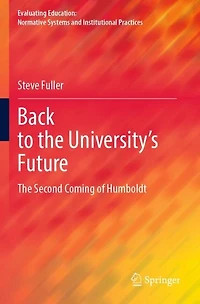 Back to the University's Future: The Second Coming of Humboldt