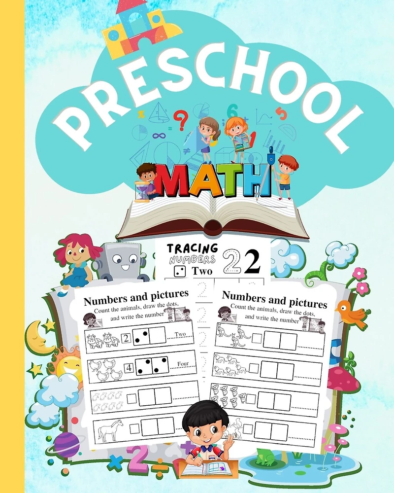 Math Activity Book For Kids: Count The Animals, Draw The Dots, and Write The Number. Tracing Numbers 1-10