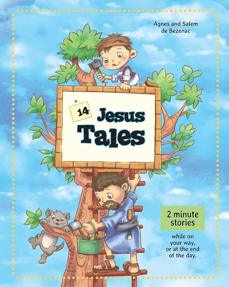 14 Jesus Tales: Fictional stories of as a little boy