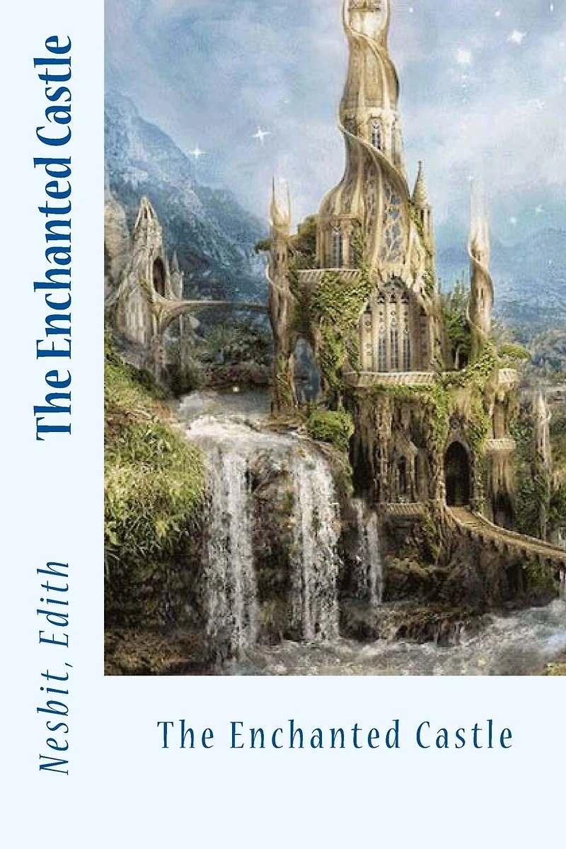 The Enchanted Castle
