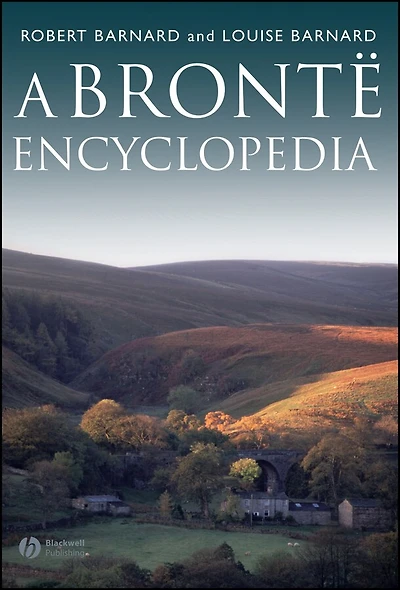 A Brontë Encyclopedia