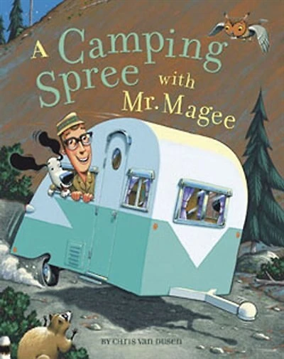 A Camping Spree with Mr. Magee: (read Aloud Books, Series Books For Kids, Books For Early Readers)