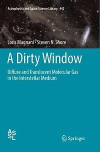A Dirty Window: Diffuse And Translucent Molecular Gas The Interstellar Medium
