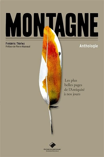 Montagne: les plus belles pages de l'Antiquité à nos jours